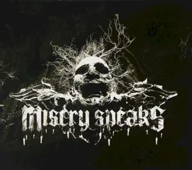 Misery Speaks