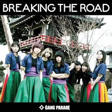 BREAKING THE ROAD