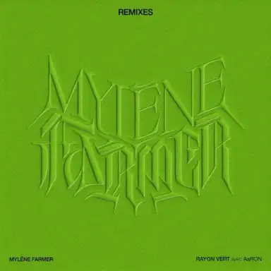 Rayon vert (remixes)
