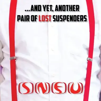 ...And Yet, Another Pair of Lost Suspenders