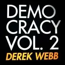 Democracy, Vol. 2
