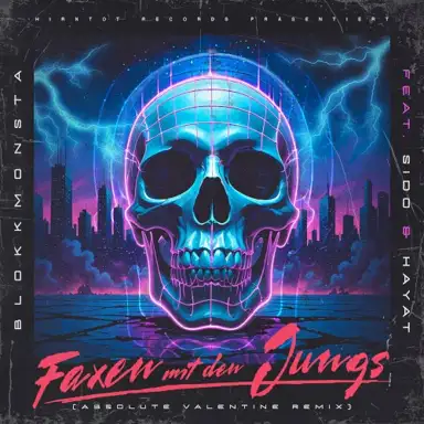 Faxen mit den Jungs (Absolute Valentine Remix)