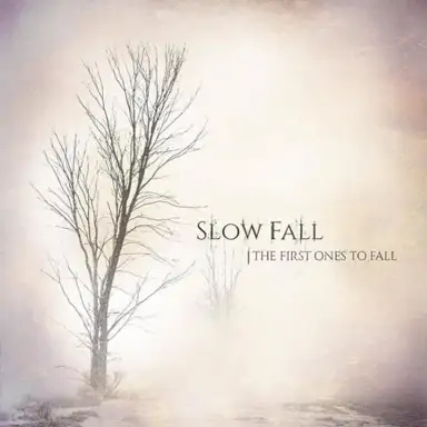 The First Ones to Fall