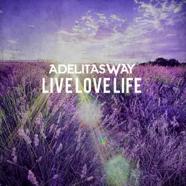 Live Love Life