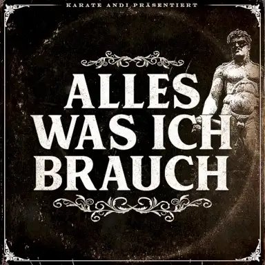 Alles was ich brauch