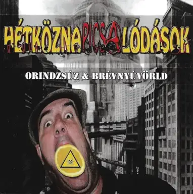 Orindzsúz & brévnyúvörld + Nyaljátok ki!