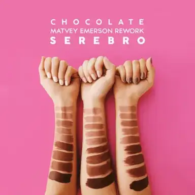 Chocolate (Matvey Emerson rework)