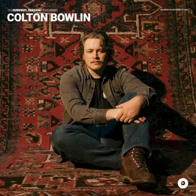 Colton Bowlin (OurVinyl Sessions)