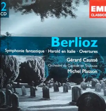 Symphonie fantastique / Harold en Italie / Overtures
