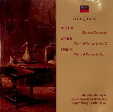 Mozart: Clarinet Concerto / Weber: Clarinet Concerto no. 2 / Spohr: Clarinet Concerto no. 1