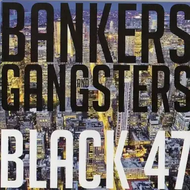 Bankers & Gangsters