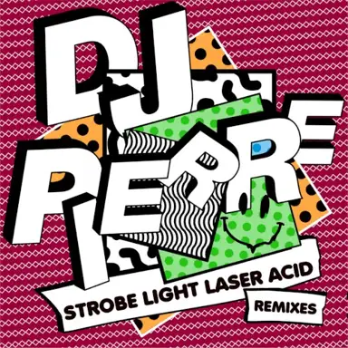 Strobe Light Laser ACID (Remixes)