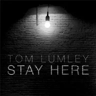 Stay Here