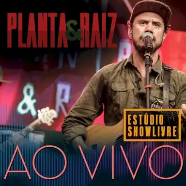 Planta e Raiz no Estúdio Showlivre