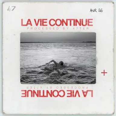 LA VIE CONTINUE