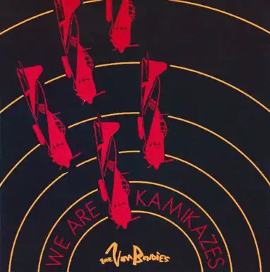 We Are Kamikazes Aiming Straight for Your Heart