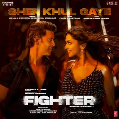 Sher Khul Gaye (From “Fighter”)