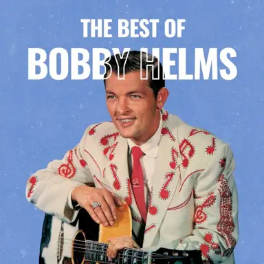 The Best of Bobby Helms
