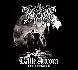 Kälte Aurora - Live in Lemberg II