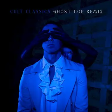 Cult Classics (Ghost Cop remix)