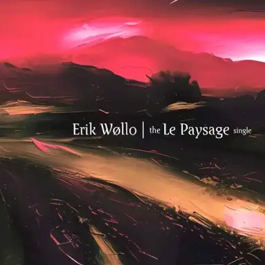 The Le Paysage Single