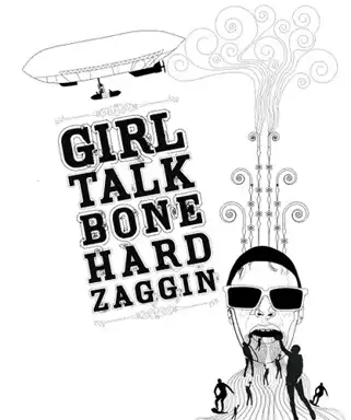 Bone Hard Zaggin'