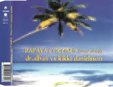 Papaya Coconut (Come Along)