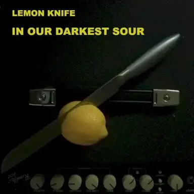 In Our Darkest Sour