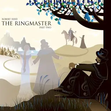 The Ringmaster, Part Two