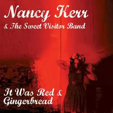 It Was Red & Gingerbread