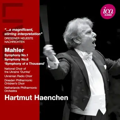 Symphony no. 1 / Symphony no. 8 “Symphony of a Thousand”