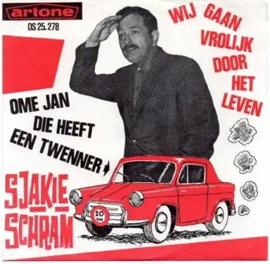 Wij gaan vrolijk door het leven / Ome Jan die heeft een twenner