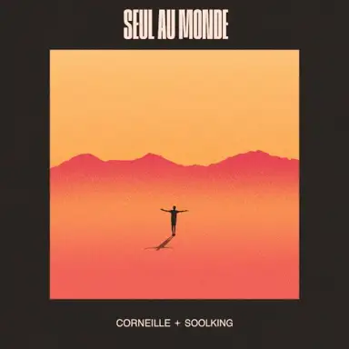 Seul au monde