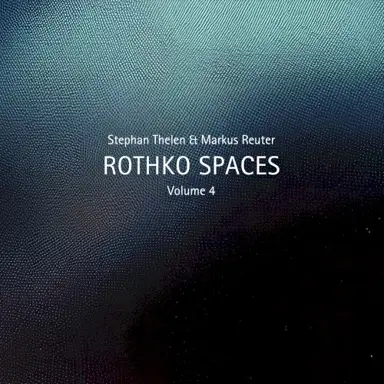 Rothko Spaces, Vol. 4
