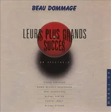 Leurs plus grands succès en spectacle