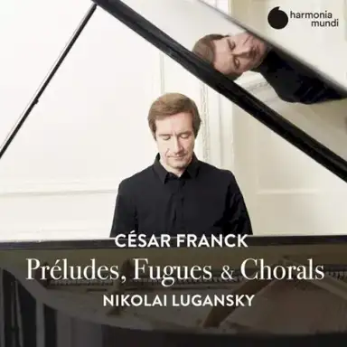 Préludes, Fugues & Chorals