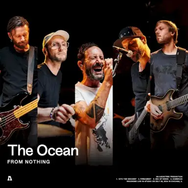 The Ocean | Audiotree From Nothing