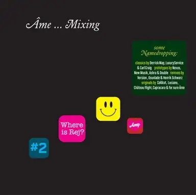Âme ... Mixing