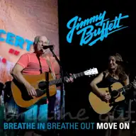 Breathe In, Breathe Out, Move On